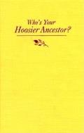 Whos Your Hoosier Ancestor Genealogy