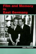 Film & Memory In East Germany