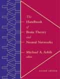 Handbook of Brain Theory & Neural Networks 2nd Edition