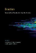 Enaction Toward a New Paradigm for Cognitive Science