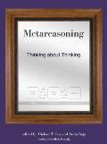 Metareasoning Thinking about Thinking