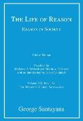The Life of Reason or the Phases of Human Progress, Book Two: Reason in Society