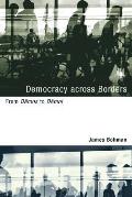 Democracy Across Borders From Demos to Demoi