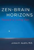 Zen Brain Horizons Toward a Living Zen