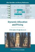 Dynamic Allocation and Pricing: A Mechanism Design Approach