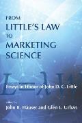 From Little's Law to Marketing Science: Essays in Honor of John D.C. Little