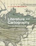 Literature & Cartography Theories Histories Genres