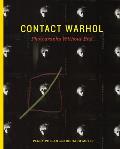 Contact Warhol Photography without End