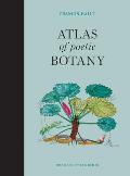 Atlas of Poetic Botany