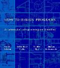 How to Design Programs An Introduction to Programming & Computing