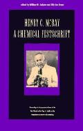 Henry C Mcbay A Chemical Festschrift