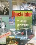 Object of Labor Art Cloth & Cultural Production