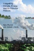 Integrating Climate Energy & Air Pollution Policies