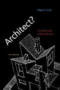 Architect A Candid Guide to the Profession