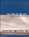 The Code of the City: Standards and the Hidden Language of Place Making