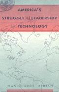 America's Struggle for Leadership in Technology