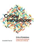 Critical Fabulations: Reworking the Methods and Margins of Design