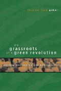 Grassroots of a Green Revolution Polling America on the Environment