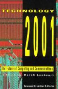 Technology 2001 The Future of Computing & Communications