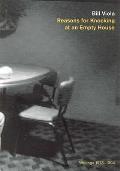 Reasons for Knocking at an Empty House: Writings 1973-1994