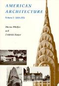 American Architecture 1860 1976 2nd Edition
