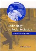Technology & Social Inclusion Rethinking the Digital Divide