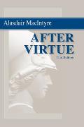After Virtue A Study In Moral Theory 3rd Edition