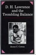 D H Lawrence & The Trembling Balance