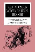 Meditations on Modern Political Thought Masculine Feminine Themes from Luther to Arendt