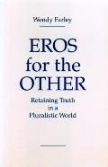 Eros For The Other Retaining Truth A Plu
