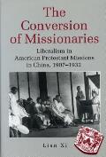 Conversion Of Missionaries Liberalism In