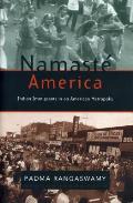 Namaste America Indian Immigrants In An American Metropolis