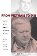 From Vietnam To 9 11 On The Front Lines