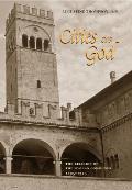 Cities of God The Religion of the Italian Communes 1125 1325