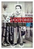 Doctored: The Medicine of Photography in Nineteenth-Century America