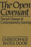 The Open Covenant: Social Change in Contemporary Society