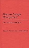 Effective College Management: The Outcome Approach