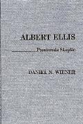 Albert Ellis: Passionate Skeptic