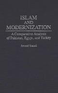 Islam and Modernization: A Comparative Analysis of Pakistan, Egypt, and Turkey