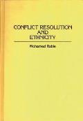 Conflict Resolution and Ethnicity