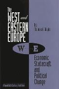 The West and Eastern Europe: Economic Statecraft and Political Change