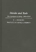 Divide and Rule: The Partition of Africa, 1880-1914
