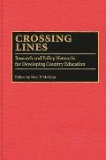 Crossing Lines: Research and Policy Networks for Developing Country Education