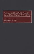 Women and the Death Penalty in the United States, 1900-1998