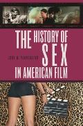 The History of Sex in American Film