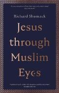 Jesus through Muslim Eyes