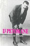 Petomane, Le: a Tribute To the Unique Stage Act That Shook and Shattered the Moulin Rouge and the World