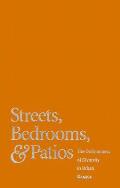 Streets Bedrooms & Patios The Ordinarine