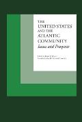 The United States and the Atlantic Community: Issues and Prospects