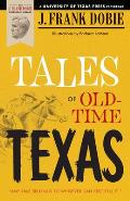 Tales Of Old Time Texas